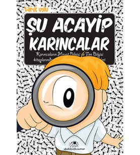Şu Acayip Karıncalar