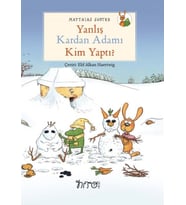 Yanlış Kardan Adamı Kim Yaptı?