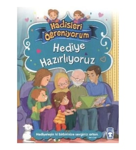 Hediye Hazırlıyoruz - Hadisleri Öğreniyorum