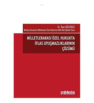Milletlerarası Özel Hukukta İflas Uyuşmazlıklarının Çözümü (Krem)