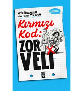 Kırmızı Kod: Zor Veli