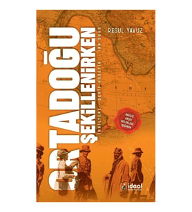 Ortadoğu Şekillenirken