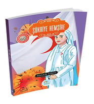 Büyük Kahramanlar - Şükriye Hemşire