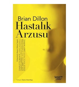Hastalık Arzusu