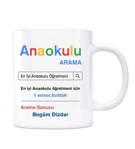Öğretmenler Gününe Özel İsimli Arama Motoru Kupa Bardak - Anaokulu Öğretmeni