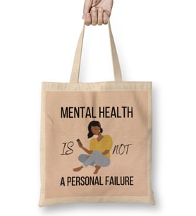 MENTAL HEALTH IS NOT A PERsonal Failure Bez Çanta Uzun Saplı