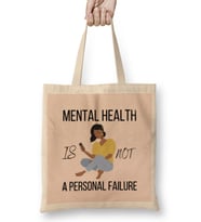 MENTAL HEALTH IS NOT A PERsonal Failure Bez Çanta Uzun Saplı