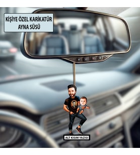 Baba ve Çocuğa Özel Karikatür Ayna Süsü, Babalar Gününe Özel Hediye, Babaya Hediye