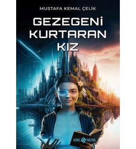 Gezegeni Kurtaran Kız
