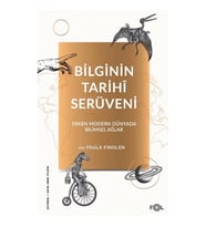 Bilginin Tarihi Serüveni