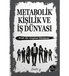 Metabolik Kişilik ve İş Dünyası