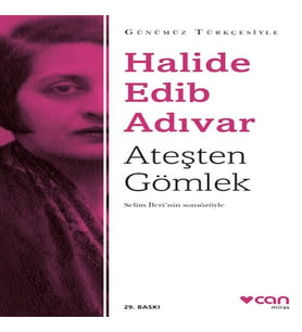 Ateşten Gömlek (Sadeleştirilmiş Metin)