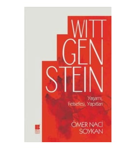 Wittgenstein Yaşamı, Felsefesi, Yapıtları