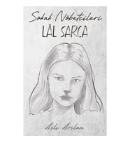 Sokak Nöbetçileri : Lal Sarca