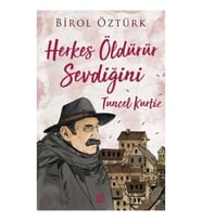 Herkes Öldürür Sevdiğini - Tuncel Kurtiz
