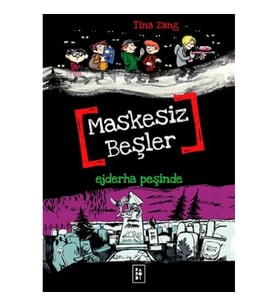 Maskesiz Beşler 3 - Ejderha Peşinde