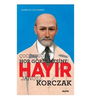 Çocukluğun Hor Görülmesine Hayır -  Isabelle Collombat
