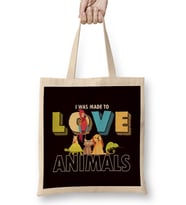 Was Made Love Animals Pet Dog Cat Animal Care Rescue Welfare Bez Çanta Uzun Saplı
