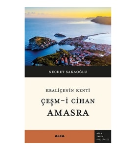 Kraliçenin Kenti Çeşm-i Cihan Amasra