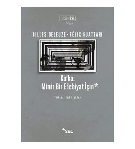 Kafka: Minör Bir Edebiyat İçin
