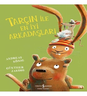 Tarçın ile En İyi Arkadaşları