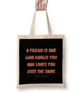 Friendship Quotes Gift Elbert Hubbard Bez Çanta Uzun Saplı