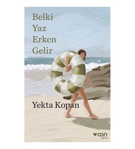 Belki Yaz Erken Gelir
