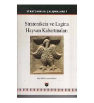 Stratonikeia Çalışmaları 7 - Stratonikeia ve Lagina Hayvan Kabartmaları (Ciltli)