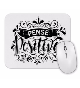 Pense Positivo Mouse Pad