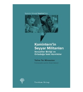 Komintern’in Seyyar Militanları