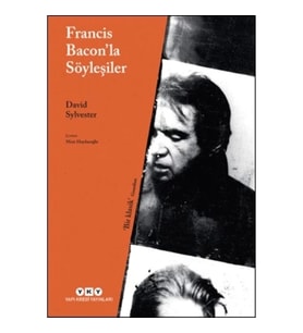 Francis Bacon'la Söyleşiler