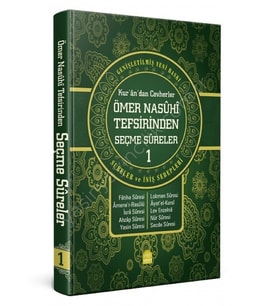 Kur'an'dan Cevherler Ömer Nasuhi Tefsirinden Seçme Sureler 1. Cilt