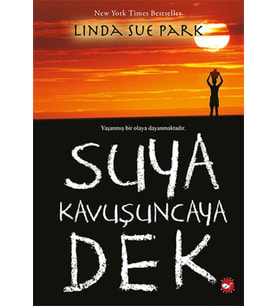 Suya Kavuşuncaya Dek