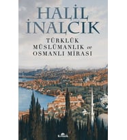 Türklük, Müslümanlık ve Osmanlı Mirası