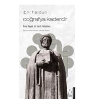 İbni Haldun - Coğrafya Kaderdir