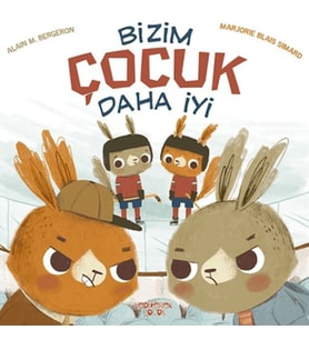 Bizim Çocuk Daha İyi