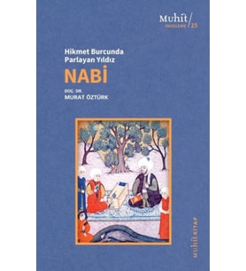 Hikmet Burcunda Parlayan Yıldız Nabi