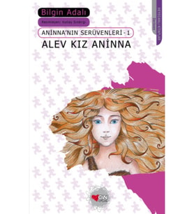 Alev Kız Aninna / Aninna'Nın Serüvenleri-1
