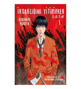 İnsanlığımı Yitirirken Cilt 1