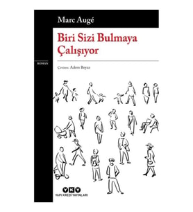 Biri Sizi Bulmaya Çalışıyor
