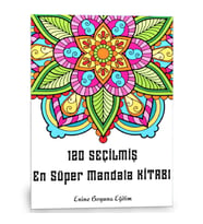 120 Seçilmiş EN SÜPER Mandala Kitabı