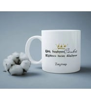 DYNTASARIM Dik Başlıyım Çünkü Eğilince Tacım Düşüyor Baskılı Kupa Bardak
