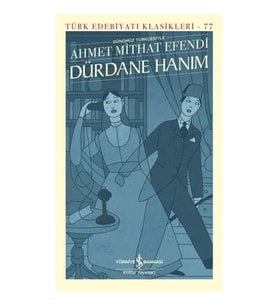 Dürdane Hanım (Günümüz Türkçesiyle)