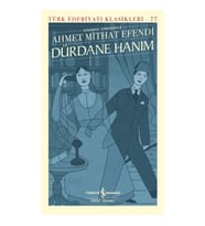 Dürdane Hanım (Günümüz Türkçesiyle)