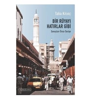 Bir Rüyayı Hatırlar Gibi Taha Kılınç Ketebe