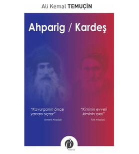 Ahparig / Kardeş - Ali Kemal Temuçin