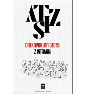 Dalkavuklar Gecesi Z Vitamini