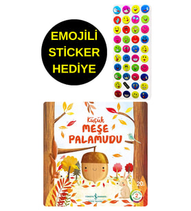 EMOJİLİ  STİCKER HEDİYE  - OKUL ÖNCESİ RESİMLİ KİTAPLAR  - KÜÇÜK MEŞE PALAMUDU