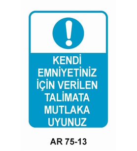 İŞ GÜVENLİĞİ UYARI LEVHASI 1 ADET PVC 21 X 29CM