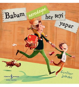 Babam Neredeyse Her Şeyi Yapar